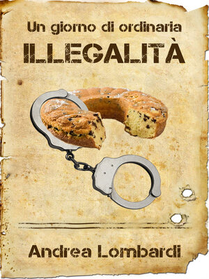 cover image of Un giorno di ordinaria illegalità